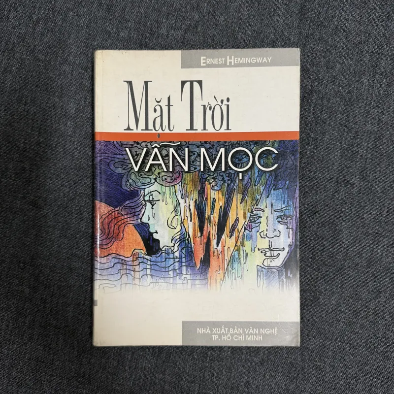 Mặt trời vẫn mọc - Ernest Hemingway 907816