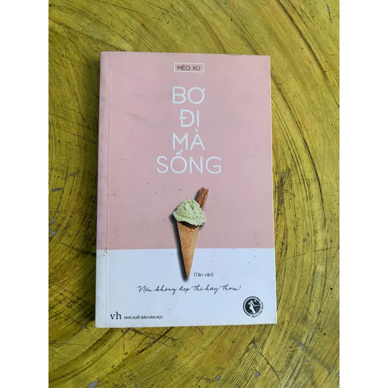  BƠ ĐI MÀ SỐNG 746694