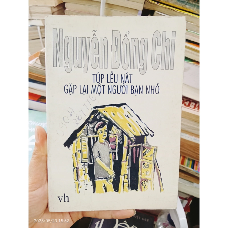 Túp Lều Nát Gặp Lại Một Người Bạn Nhỏ- Nguyễn Đổng Chi 458274