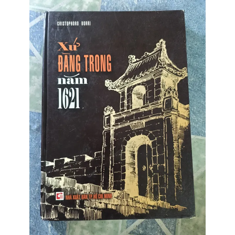 Xứ Đàng Trong năm 1621 - Cristophoro Borri 932103