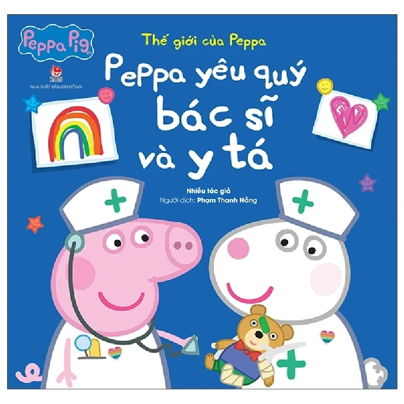 Thế Giới Của Peppa - Peppa Yêu Quý Bác Sĩ Và Y Tá - Nhiều Tác Giả 306607