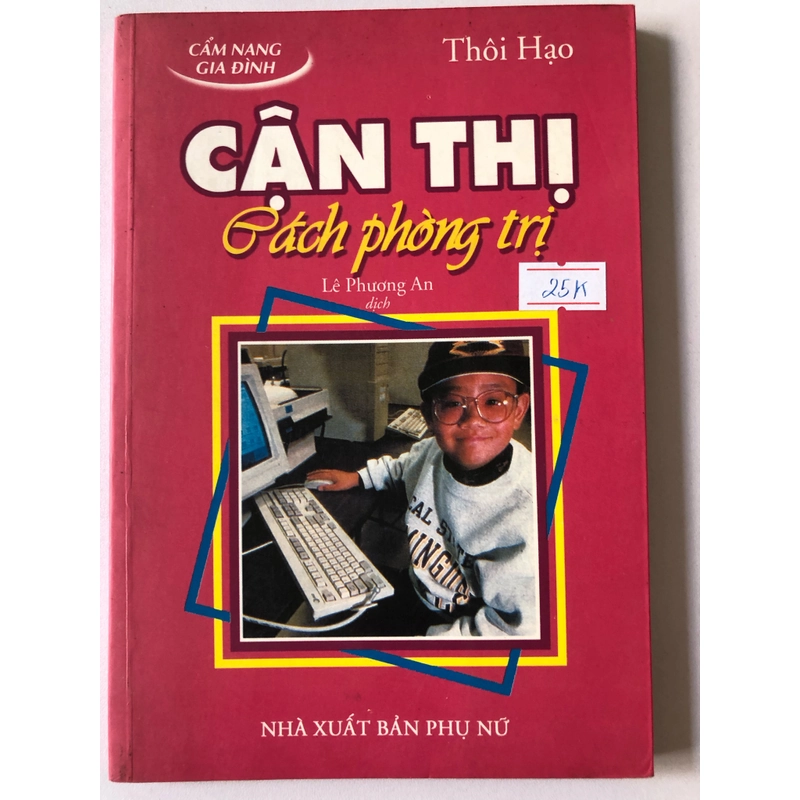 CẬN THỊ CÁCH PHÒNG TRỊ  ( sách dịch) - 113 trang, nxb: 2001 318531