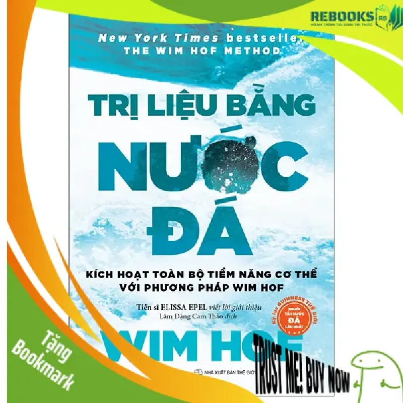 (TẶNG BOOKMARK) Trị liệu bằng nước đá_200K - Wim Hof - 2022 954534
