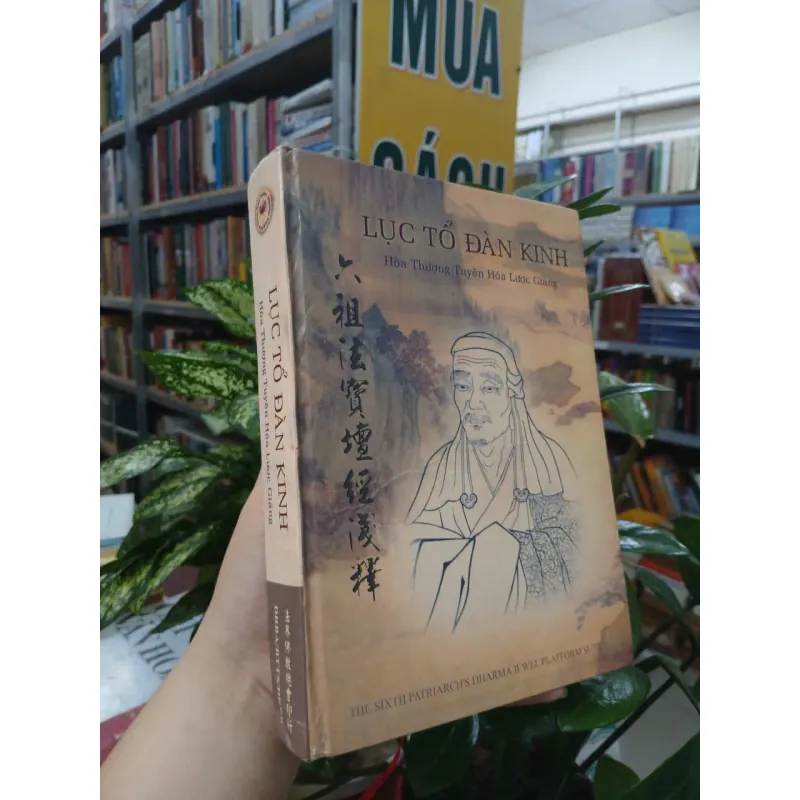 LỤC TỔ ĐÀN KINH (BÌA CỨNG) - HÒA THƯỢNG TUYÊN HÓA LƯỢC GIẢNG 1040493
