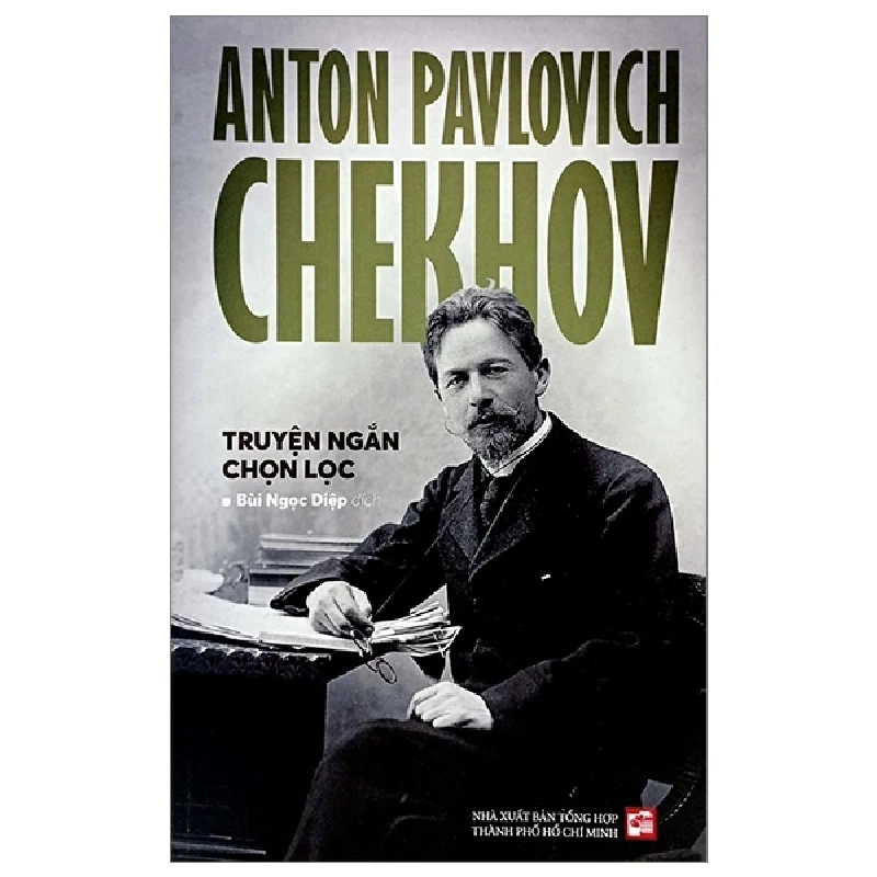 Anton Pavlovich Chekhov - Truyện Ngắn Chọn Lọc - Anton Pavlovich Chekhov 402815