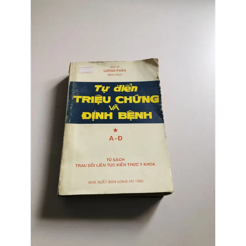 TỰ ĐIỂN TRIỆU CHỨNG VÀ ĐỊNH BỆNH  726521