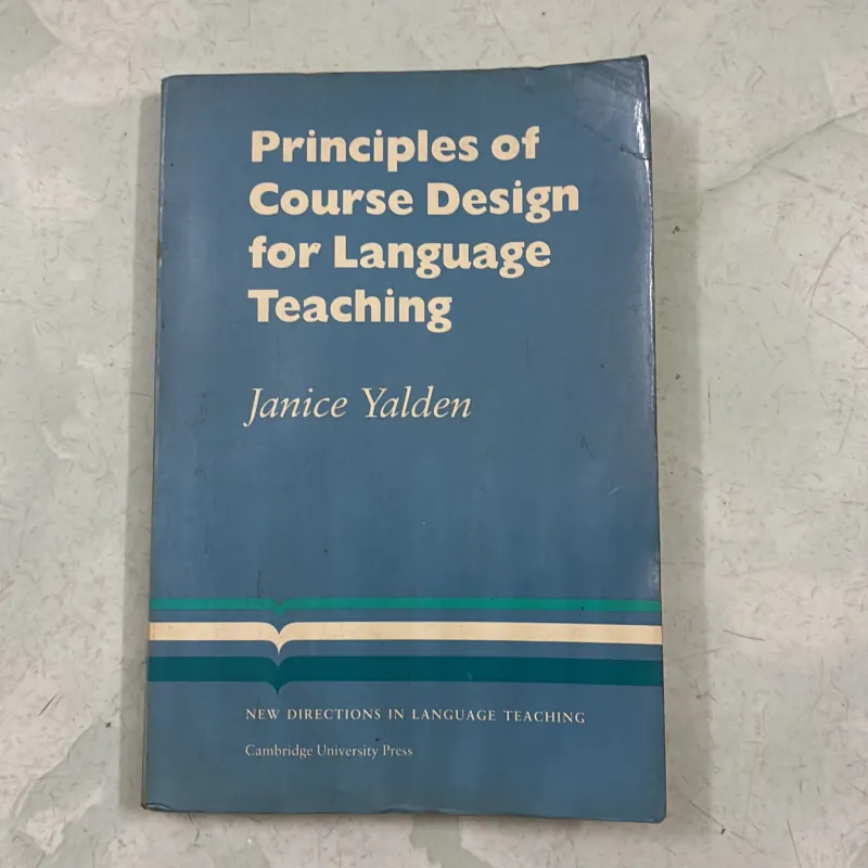 Principles of Course Design for Language Teaching - Janice Yalden 977212