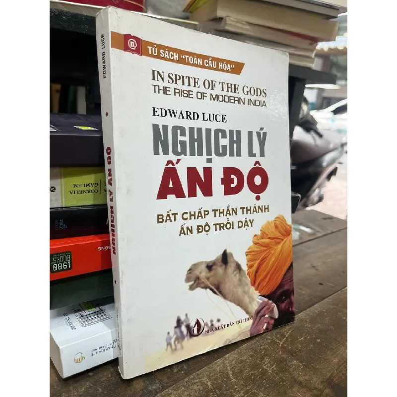 Nghịch lý Ấn Độ - Edward Luce 590697