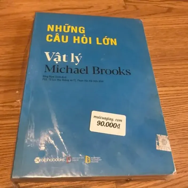 Những Câu Hỏi Lớn: Vật Lý – Michael Brooks 760122