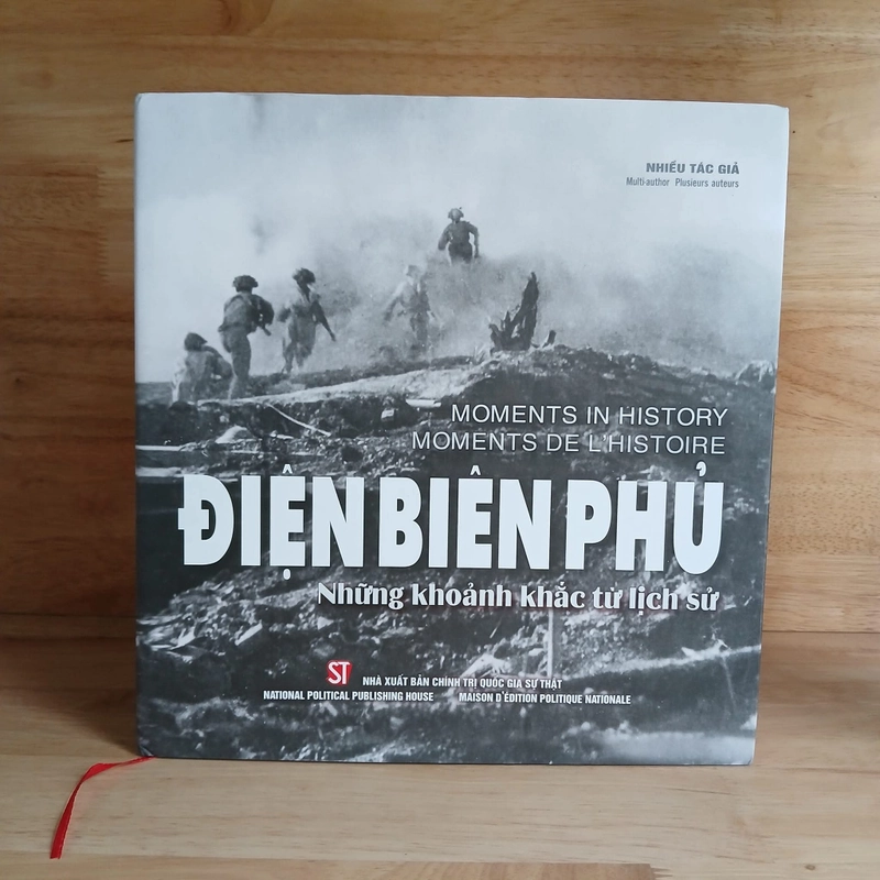 Điện Biên Phủ Những Khoảnh Khắc Từ Lịch Sử (Song Ngữ Việt - Anh) 539231