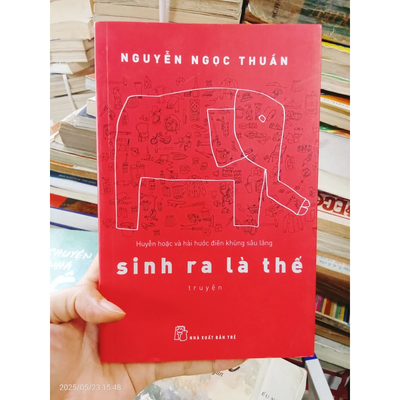 Sinh Ra Là Thế- Nguyễn Ngọc Thuần 458303