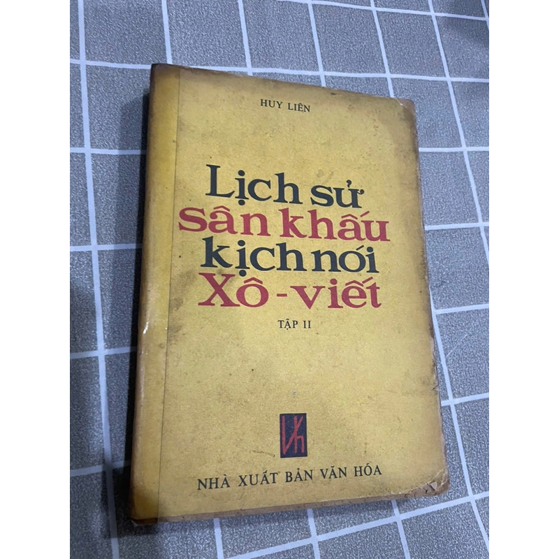 LỊCH SỬ SÂN KHẤU XÔ VIẾT TẬP 2- HUY LIÊN 452584