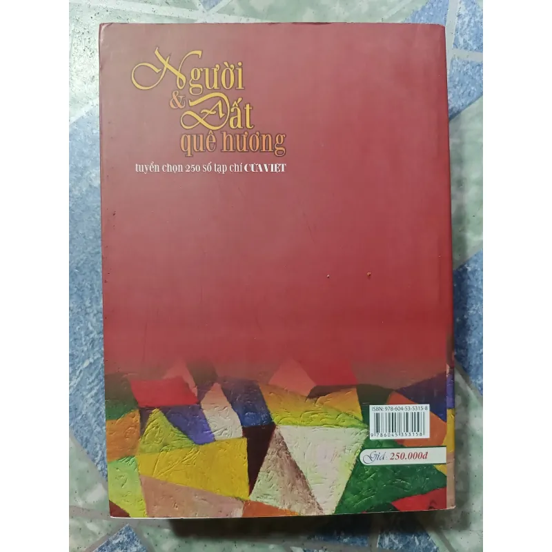 Người và đất quê hương - tuyển chọn 250 số tạp chí Cửa Việt 975954