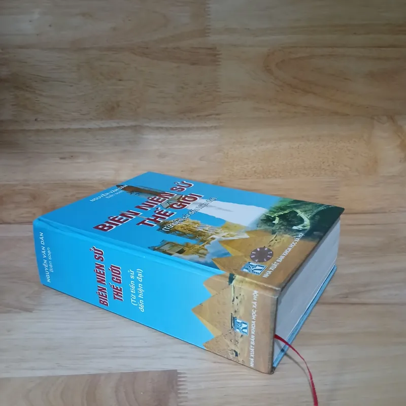 Biên Niên Sử Thế Giới (Từ Tiền Sử Đến Hiện Đại) - Nguyễn Văn Dân biên soạn 704383