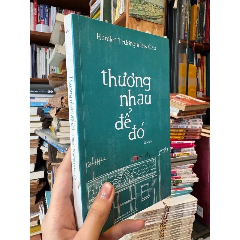 Thương nhau để đó - Hamlet Trương & Iris Cao 125068