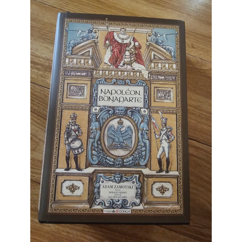 Napoléon Bonaparte - Adam Zamoyski, Horace Vernet (bìa cứng)
299k (bìa 590k) 453177