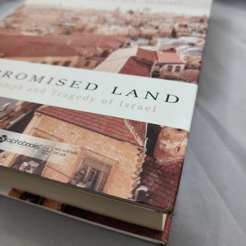 Miền đất hứa của tôi khải hoàn và bi kịch của Israel | Ari Shavit 525620