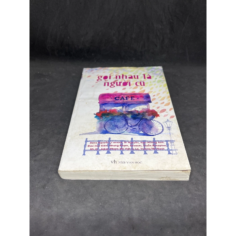 Gọi Nhau Là Người Cũ - Nhiều tác giả new 70% HCM.ASB0806 911542