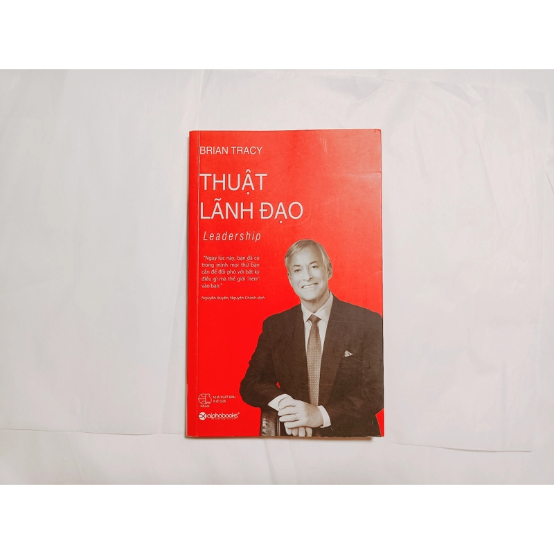 Thuật Lãnh Đạo
-
Brian Tracy 537642