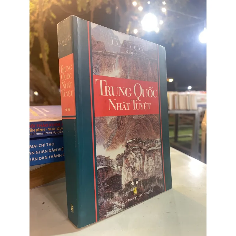 TRUNG QUỐC NHẤT TUYỆT - LÝ DUY CÔN chủ biên  1004800