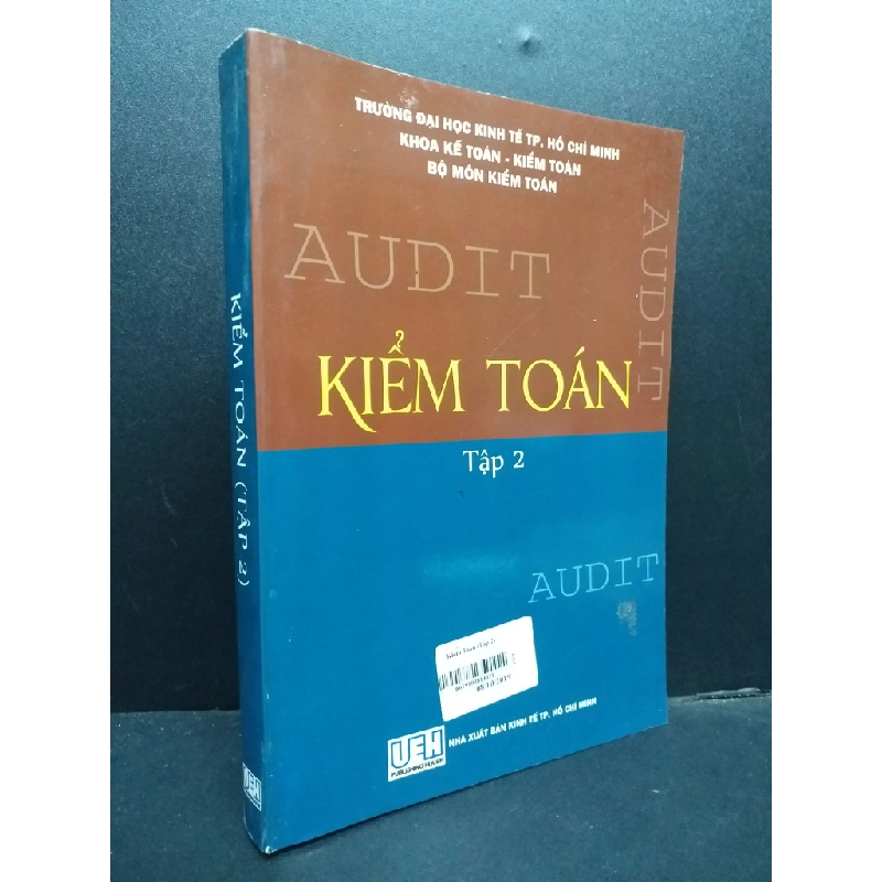 Kiểm toán tập 2 2014 mới 90% quăng góc HCM1906 SÁCH KINH TẾ - TÀI CHÍNH - CHỨNG KHOÁN 190687