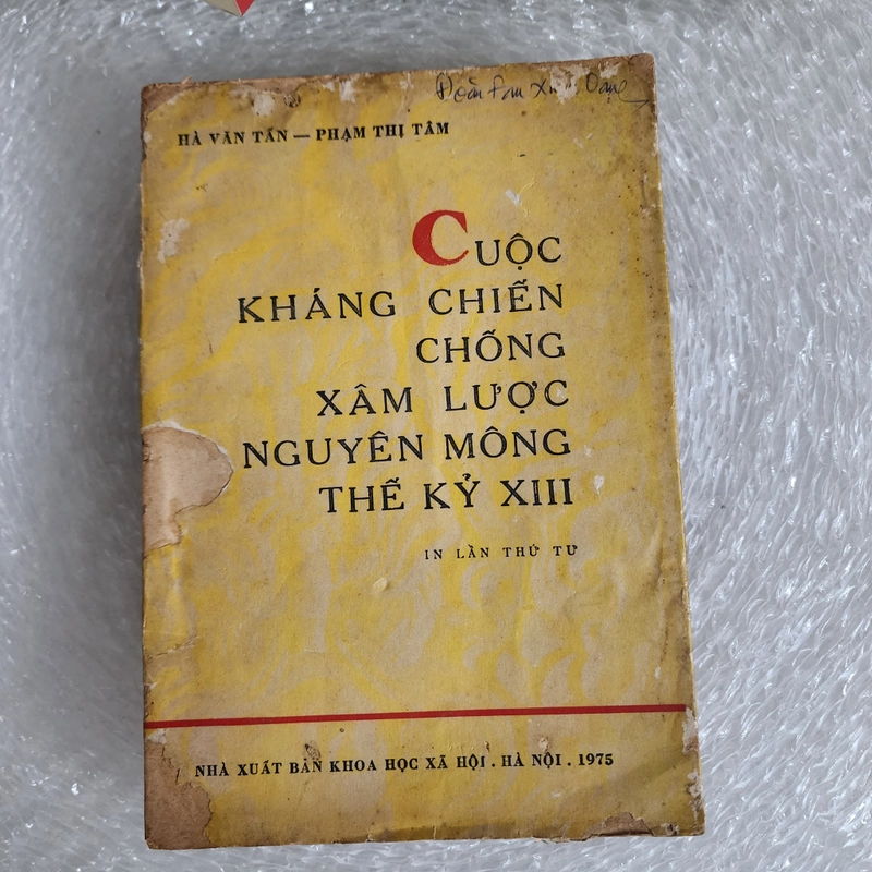 Cuộc kháng chiến chống xâm lược Nguyên Mông thế kỷ XIII | hà văn tấn. Phạm thị tâm 526367