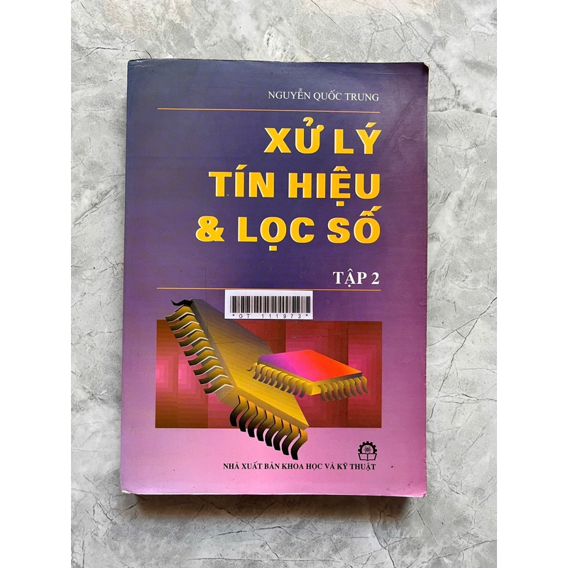 XỬ LÝ TÍN HIỆU VÀ LỌC SỐ(Full bộ 3 tập) 528674