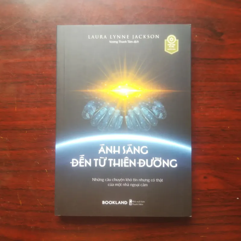 Ánh Sáng Đến Từ Thiên Đường - Chuyện Của Nhà Ngoại Cảm Laura Lynne Jackson [Sách Tâm Linh] 1025480
