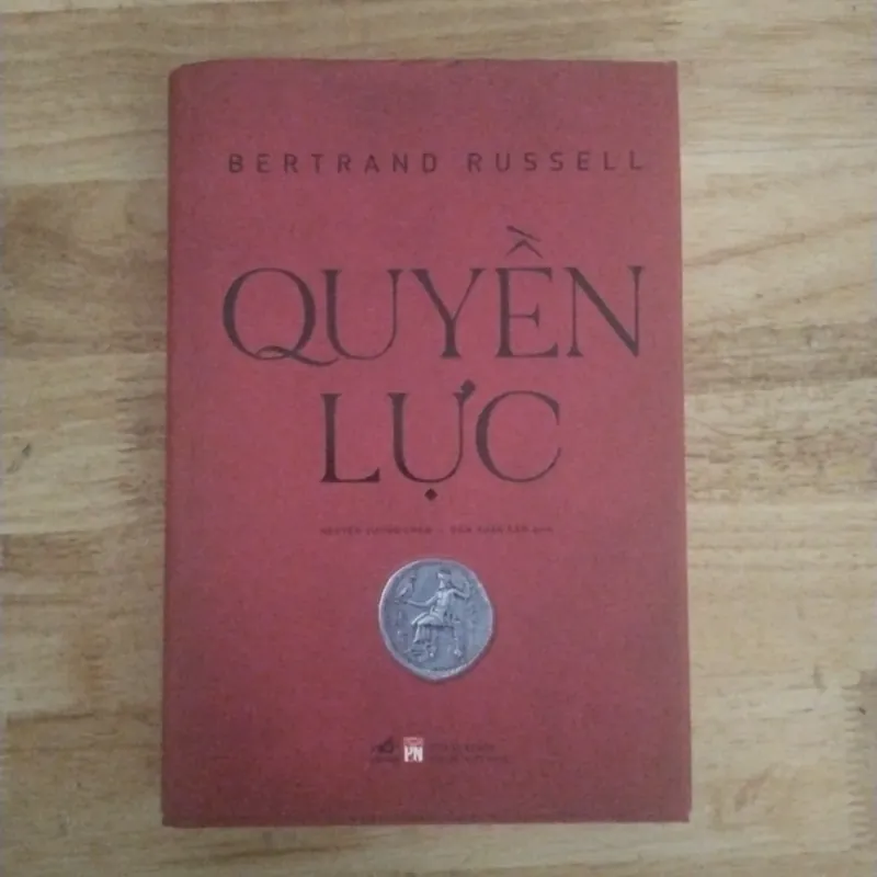 Quyền lực ( bìa cứng cũ ) - Bertrand Russell 687919