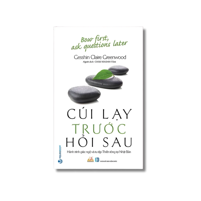 Cúi lạy trước hỏi sau - Gesshin Claire Greenwood 721850