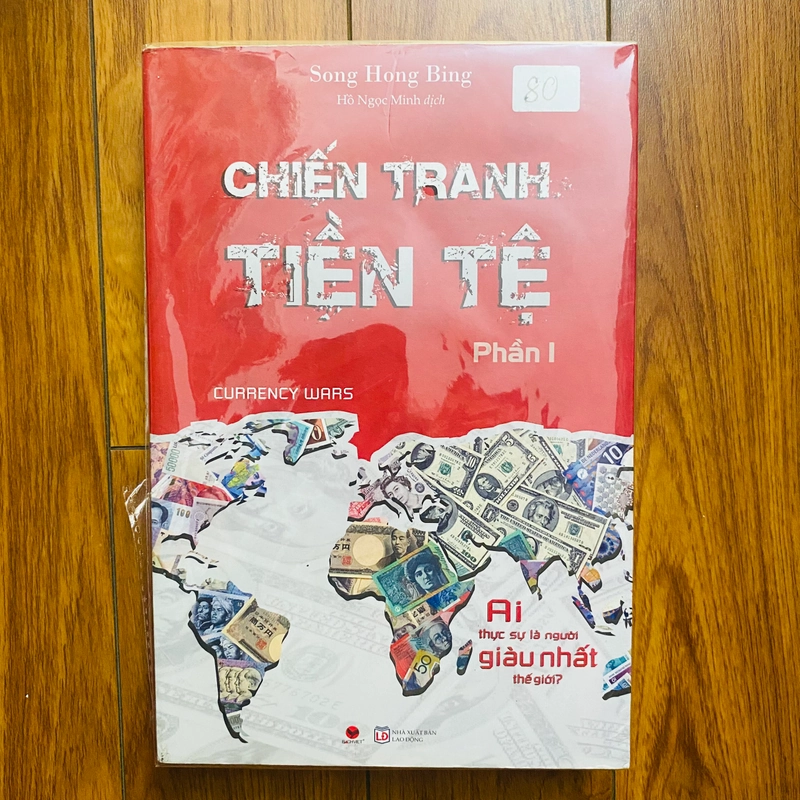 Chiến tranh tiền tệ phần 1- Song Hong Bing 222494
