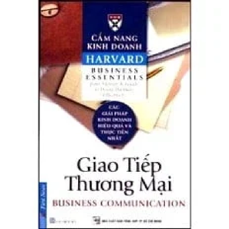 Cẩm Nang Kinh Doanh - Giao Tiếp Thương Mại - Harvard Business School 359931