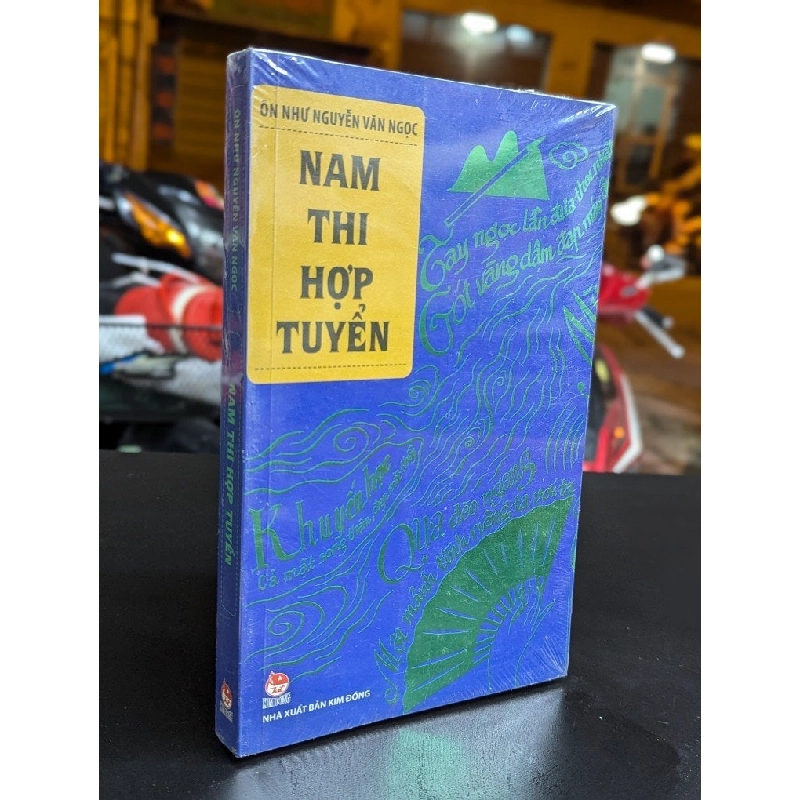 Nam Thi Hợp Tuyển - Ôn Như Nguyễn Văn Ngọc 326707