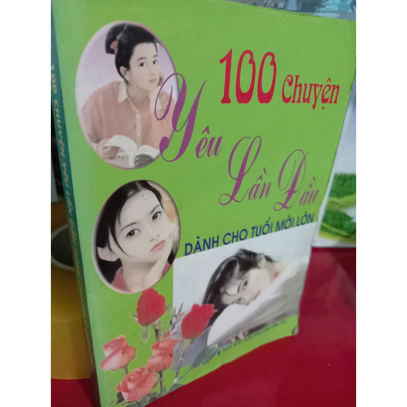 100 chuyện yêu lần đầu cho tuổi mới lớn 546933