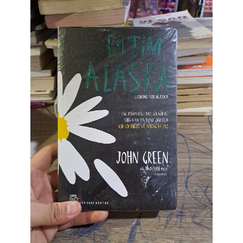 Đi tìm Alaska John Green mới 80% HCM2703 37679