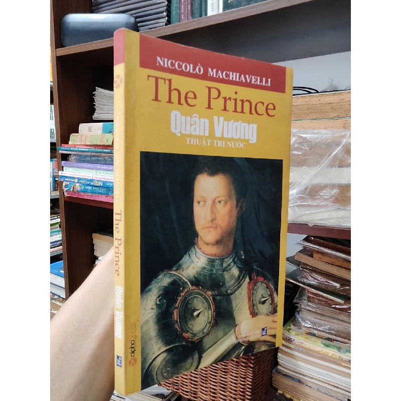 Quân Vương: Thuật Cai Trị - Niccolò Machiavelli 124585