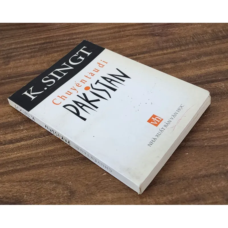 Tác phẩm văn học Ấn Độ của nhà văn Khushwant Singt: CHUYẾN TÀU ĐI PAKISTAN 719984