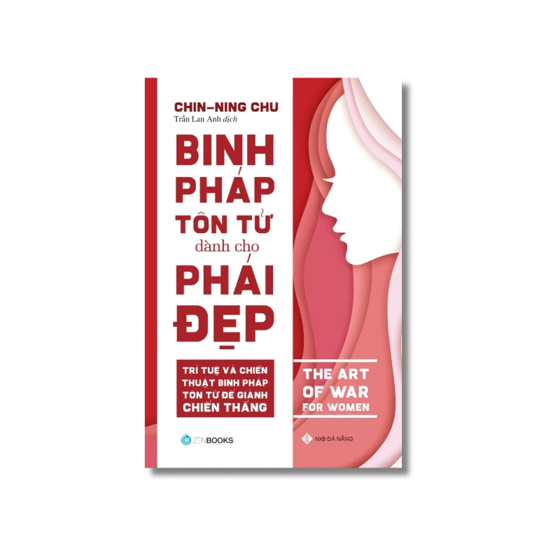 Binh pháp Tôn Tử dành cho phái đẹp - Chin-Ning Chu 721411