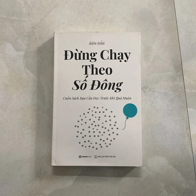 Đừng chạy theo số đông  573831