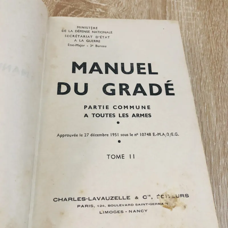 MANUEL DU GRADÉ (Tome II) – Sách quân sự Pháp xưa 1953 971137