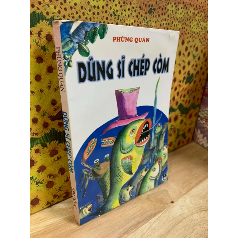 Dũng Sĩ Chép Còm - Phùng Quán 782431