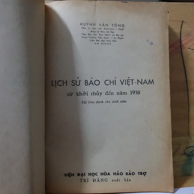 Lịch Sử Báo Chí Việt Nam từ nguyên thủy đến 1930 (cuốn sách 65 năm, có chữ ký tg) 477409