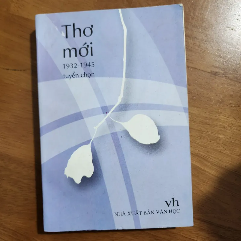 Thơ mới 1932-1945 tuyển chọn 1006901