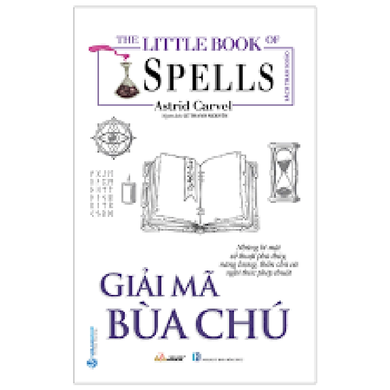 The Little Book - Giải mã bùa chú mới 100% HCM.PO Astrid Carvel 180512