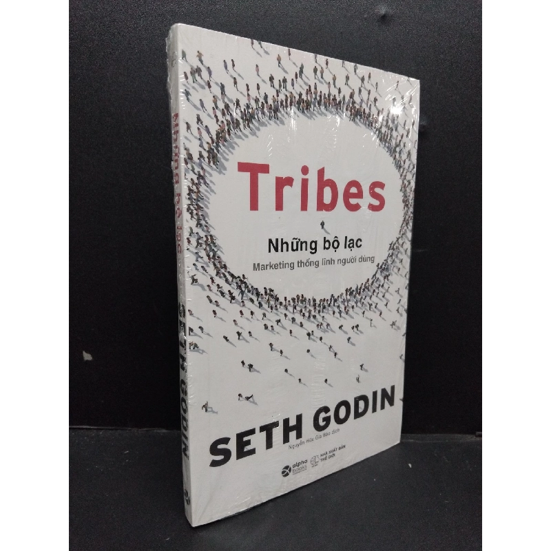 Tribes Những bộ lạc - Marketing thống lĩnh người dùng mới 100% HCM.ASB1809 917072