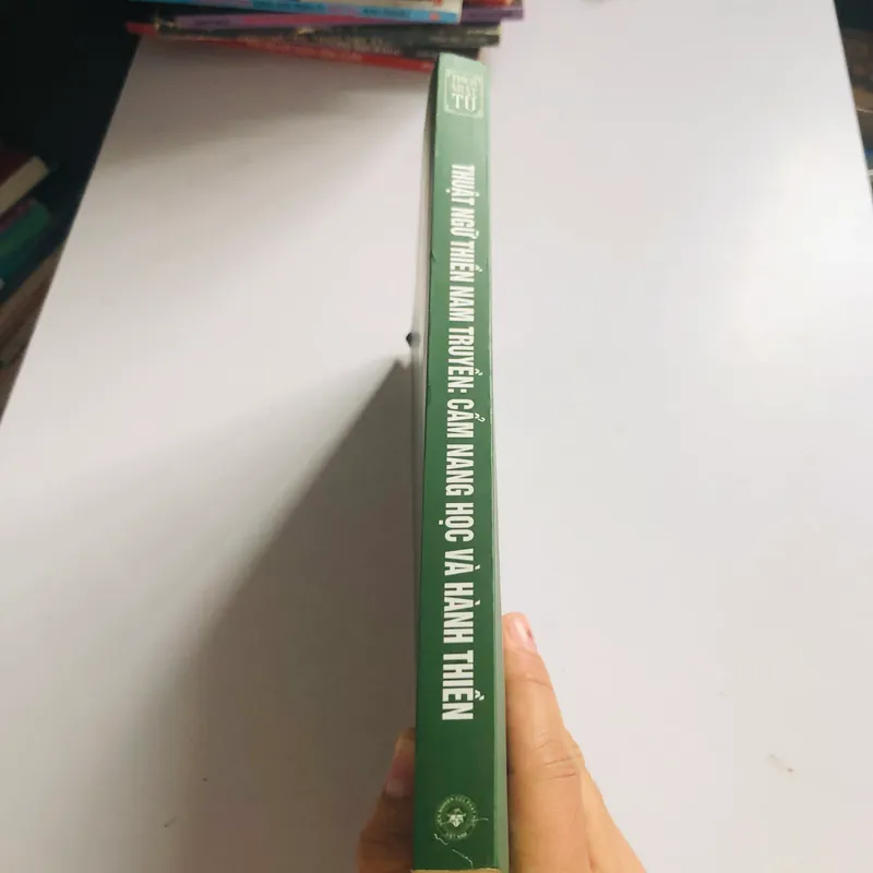 THUẬT NGỮ THIỀN NAM TRUYỀN: CẨM NANG HỌC VÀ HÀNH THIỀN 565419