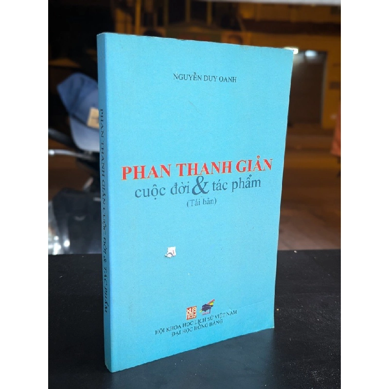 Phan Thanh Giản cuộc đời và tác phẩm - Nguyễn Duy Oanh 327402