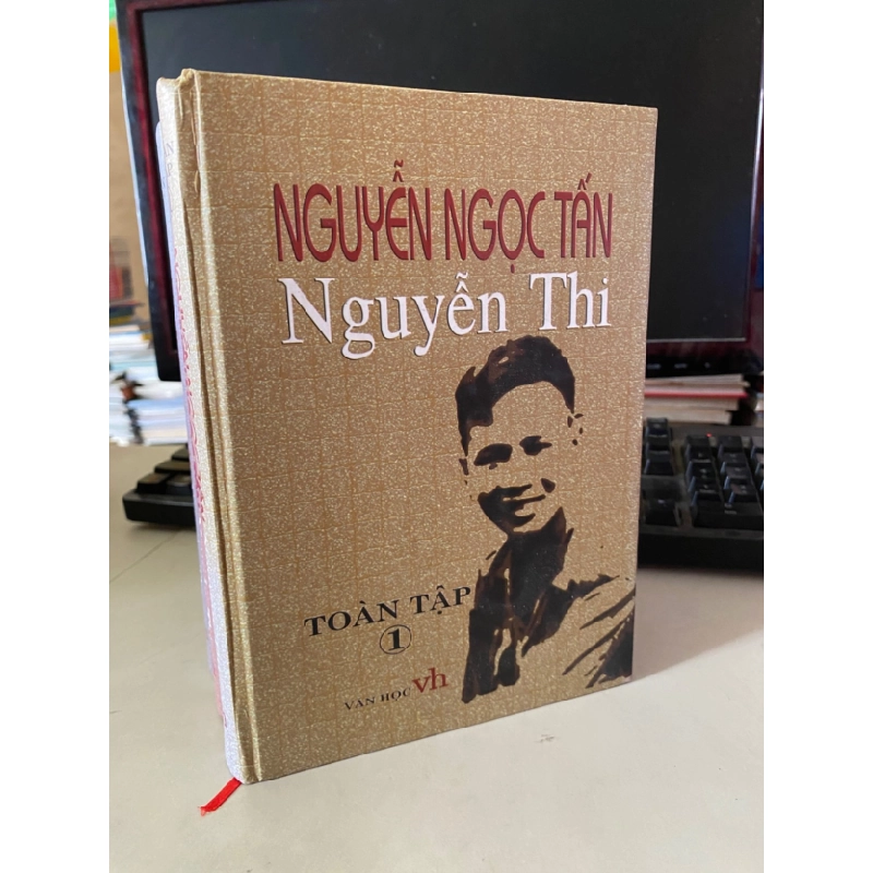 [Phiên Chợ Sách Cũ] Nguyễn Ngọc Tấn Nguyễn Thi toàn tập (bộ 4 tập bìa cứng) 2013 - Nhà xuất bản Văn Học 0506 468148