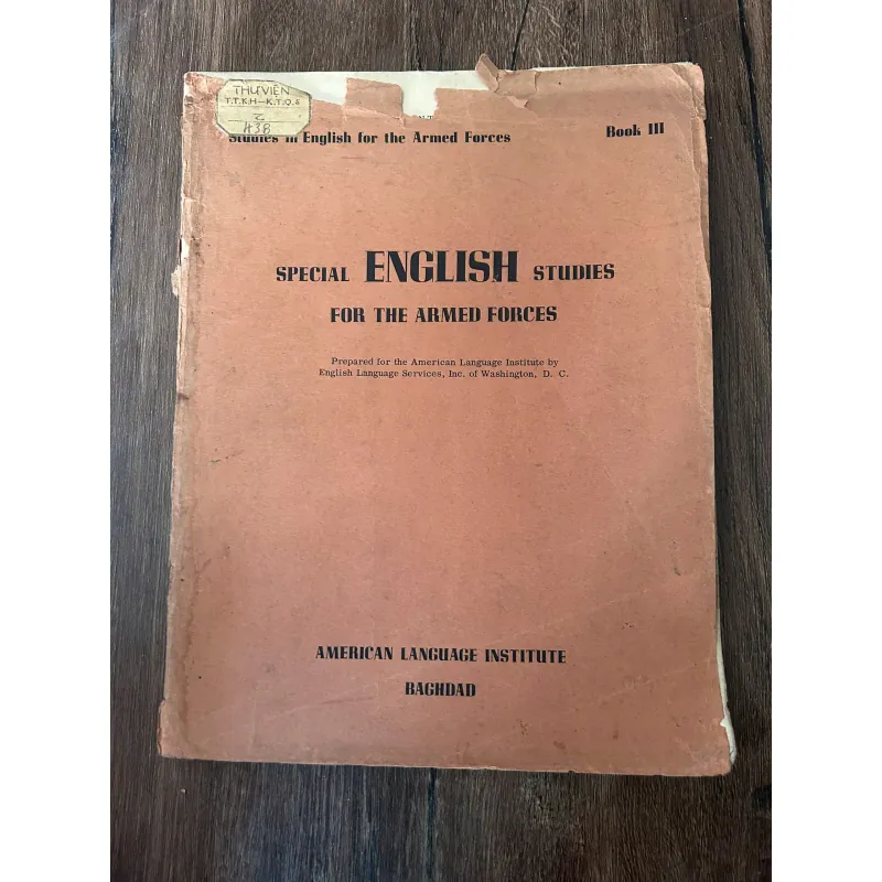 Special English Studies for the Armed Forces (Book III) - American Language Institute 709515