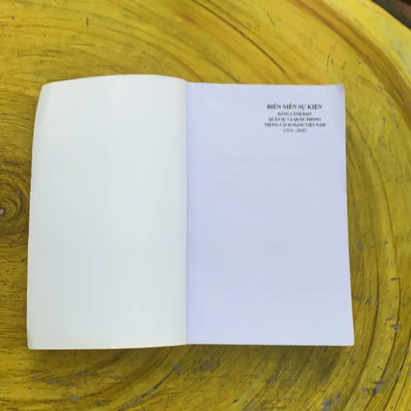 BIÊN NIÊN SỰ KIỆN ĐẢNG LÃNH ĐẠO QUÂN SỰ VÀ QUỐC PHÒNG TRONG CÁCH MẠNG VIỆT NAM (1930-2000) 794519